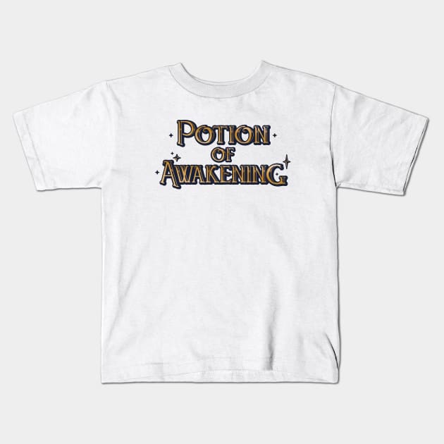 Potion of Awakening Coffee Magic Item Tabletop RPG Gaming Kids T-Shirt by Wolfkin Design